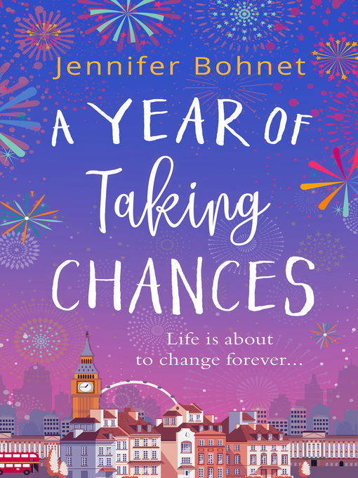 Title details for A Year of Taking Chances by Jennifer Bohnet - Available